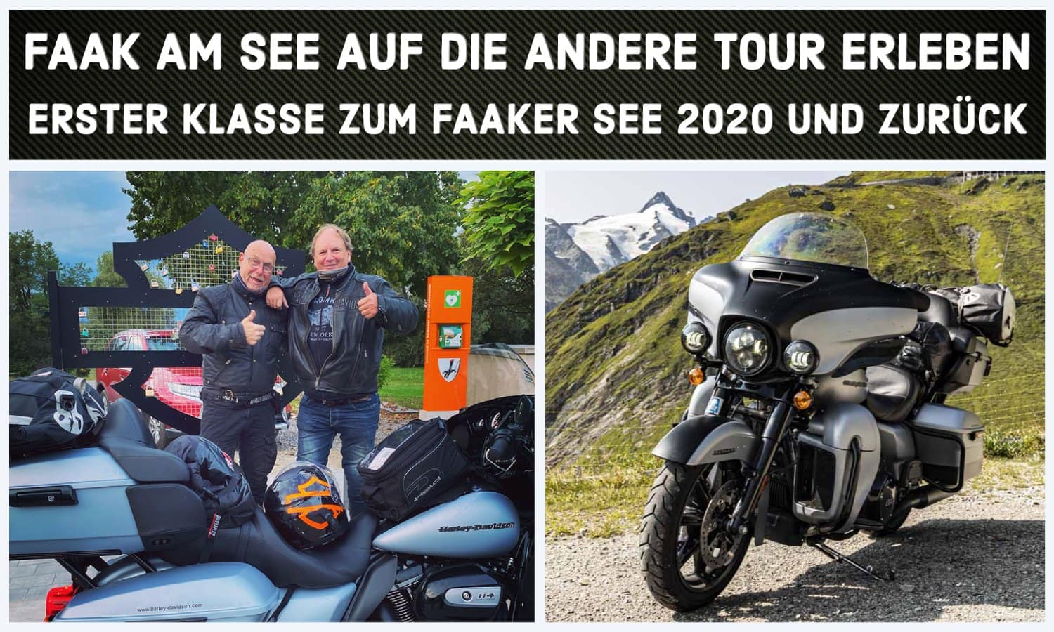 Die Harleysite Faak am See Tour 2020