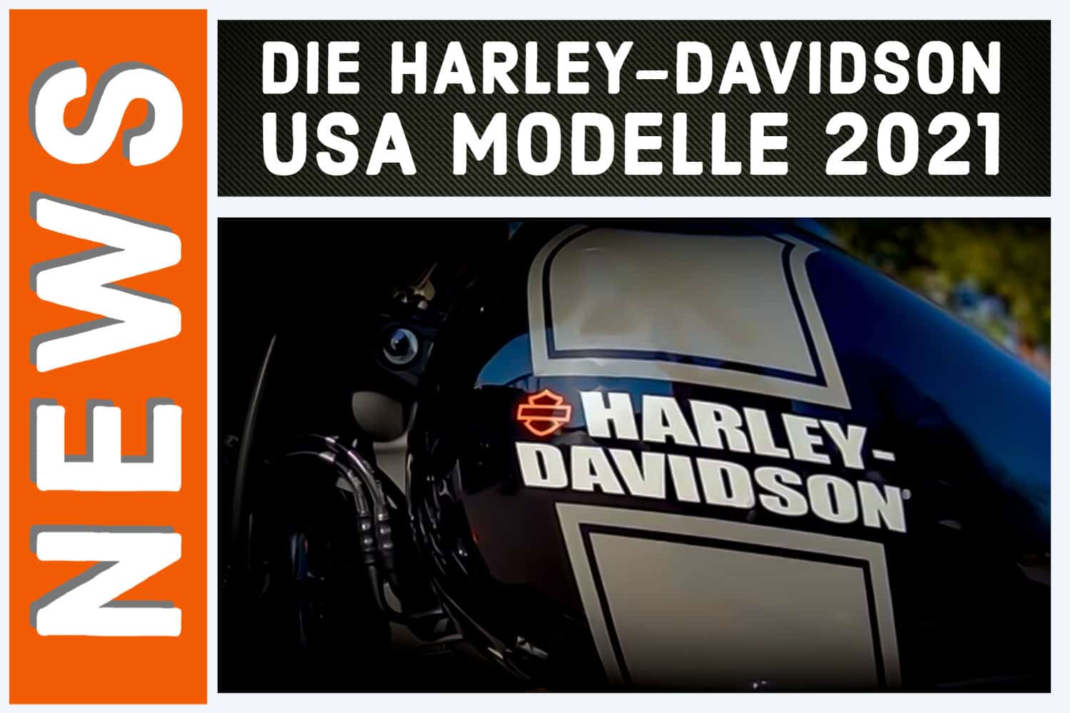 Harley-Davidson USA 2021 Modelle