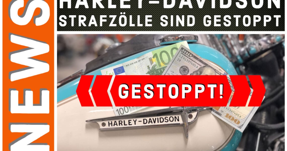 News - Einigung Harley Davidson Strafzoll