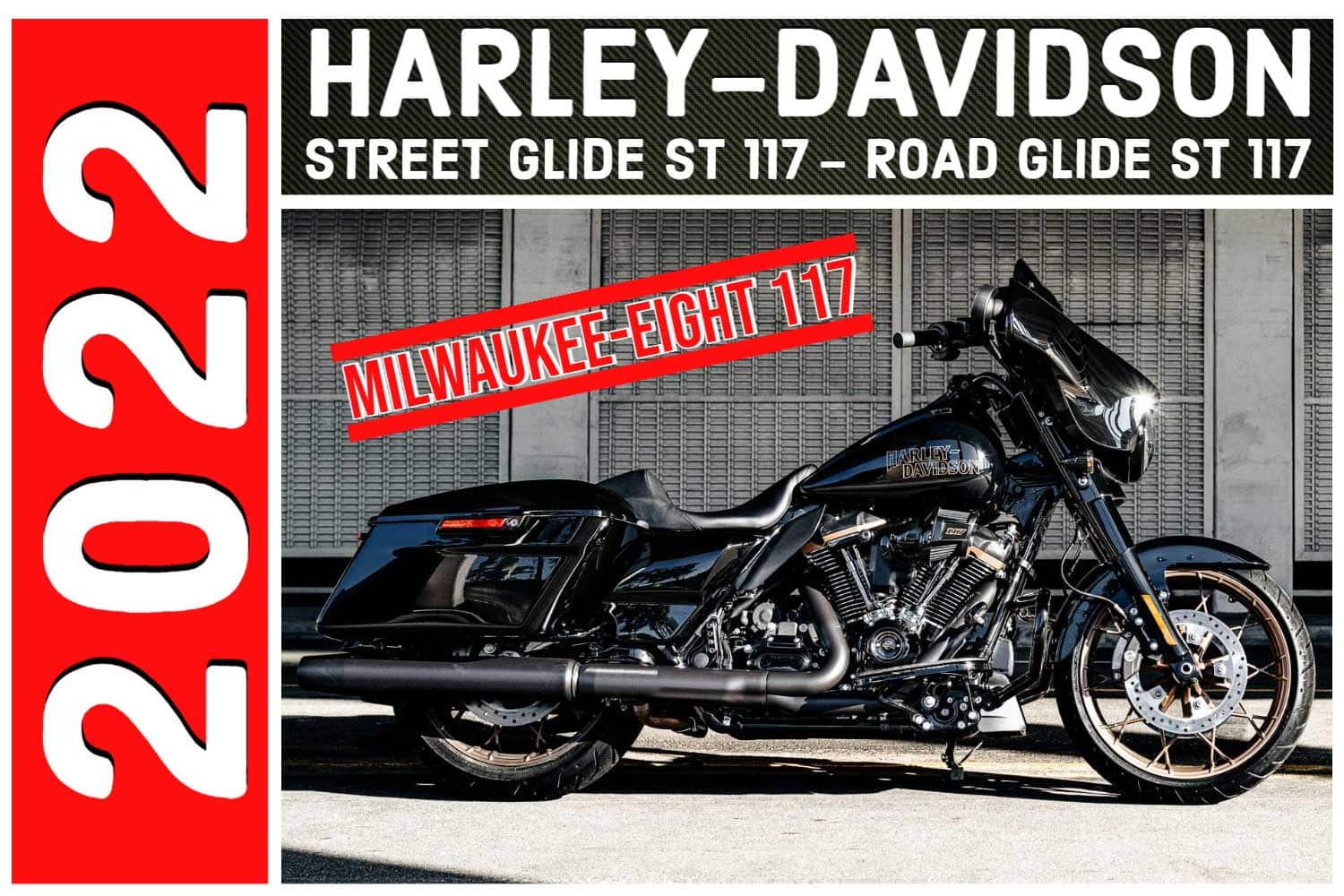 Harley-Davidson Street Glide ST und Road Glide ST 117 mit Screaming Eagle Performance Harley-Davidson Street Glide ST und Road Glide ST 117 mit Screaming Eagle Performance