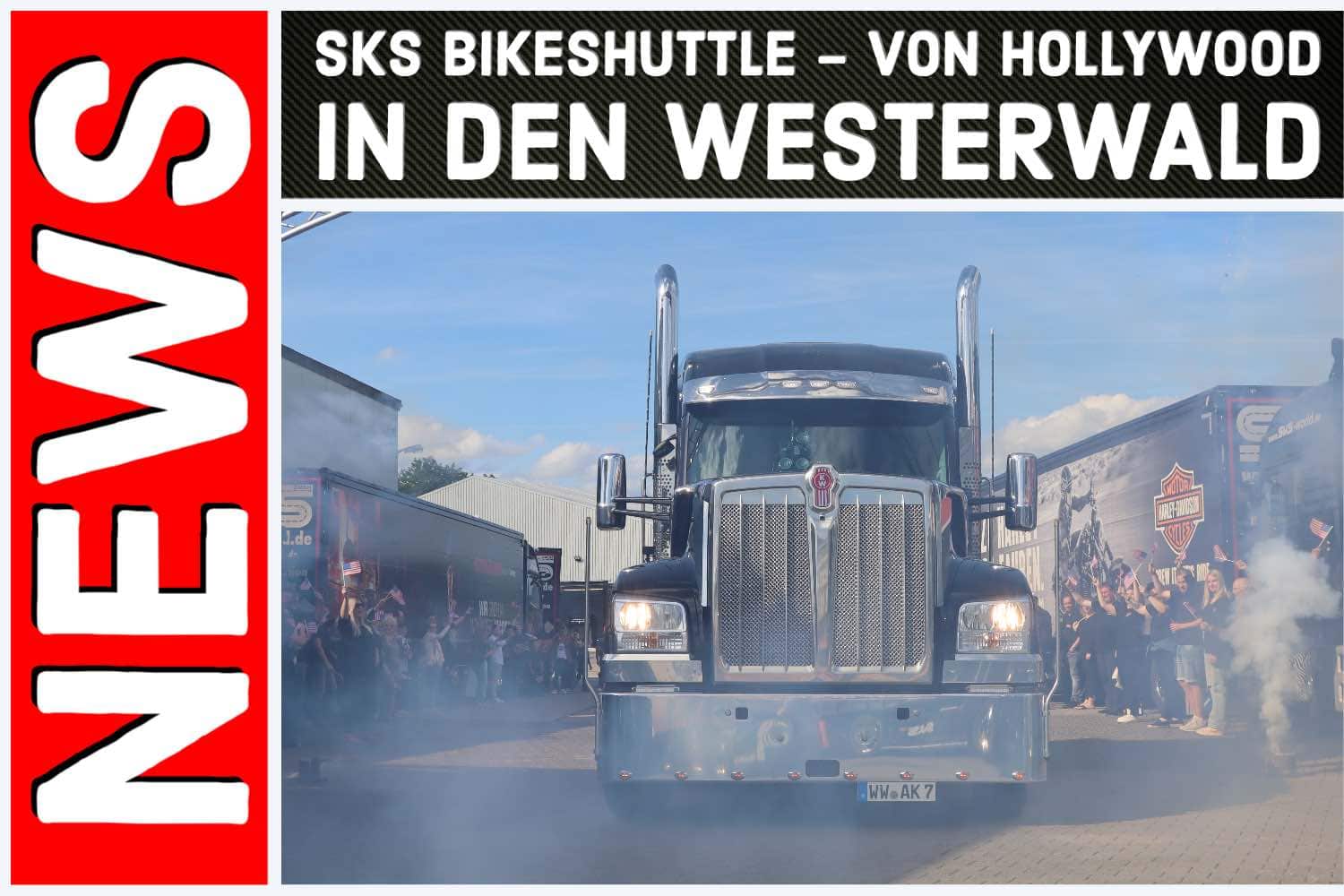 Aktuelle News - SKS Bikeshuttle von Hollywood In den Westerwald