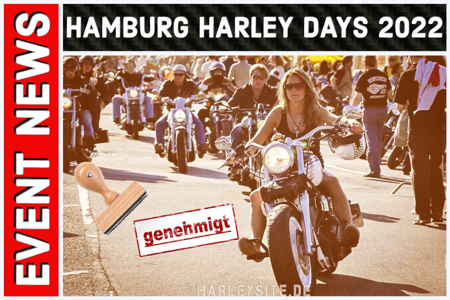 Hamburg Harley Days 2022 Genehmigt