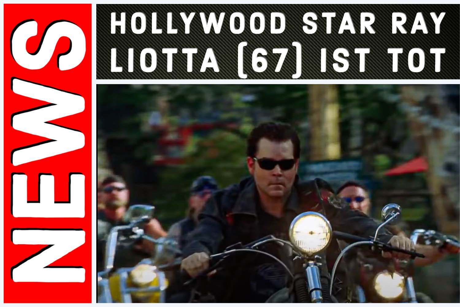 Hollywood Star Ray Liotta (67) ist tot