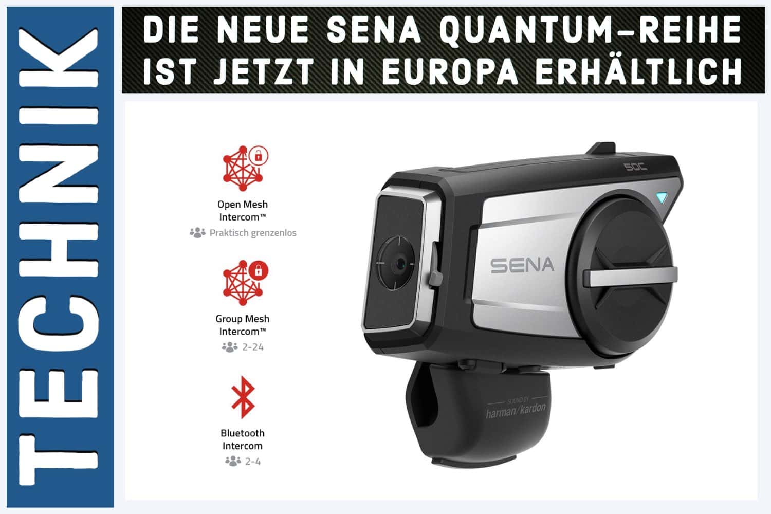 Technik - Sena Quantum Reihe 2022