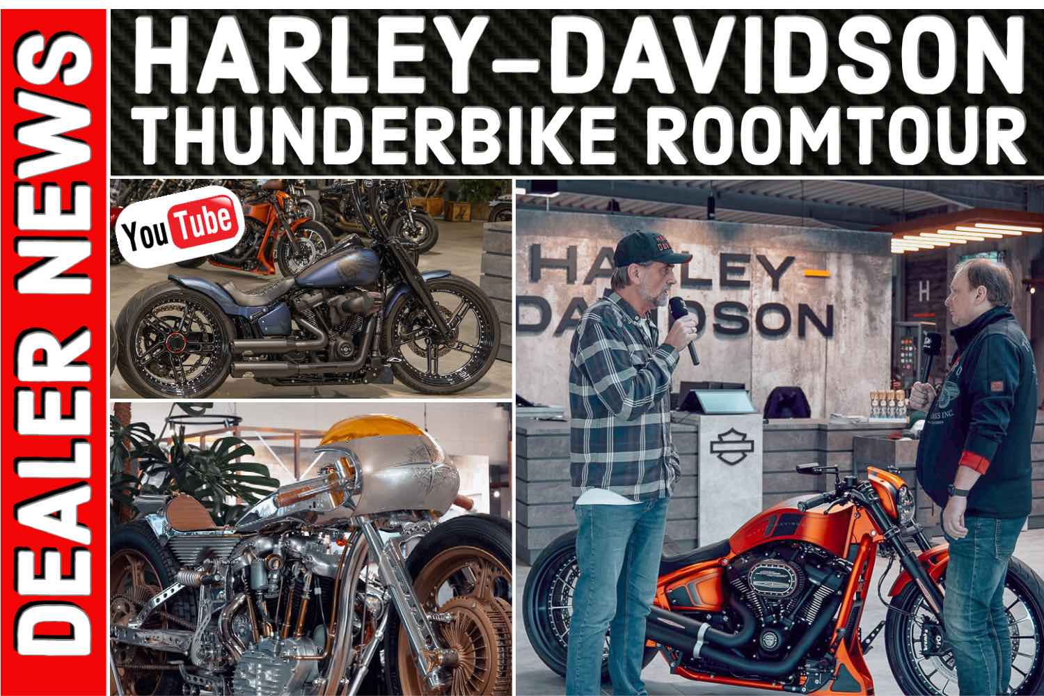 Dealer News Harley-Davidson Thunderbike Roomtour