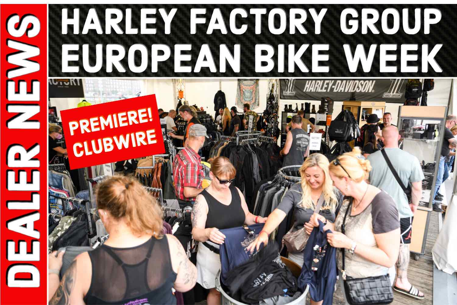 Harley Factory Group European Bike Week 
