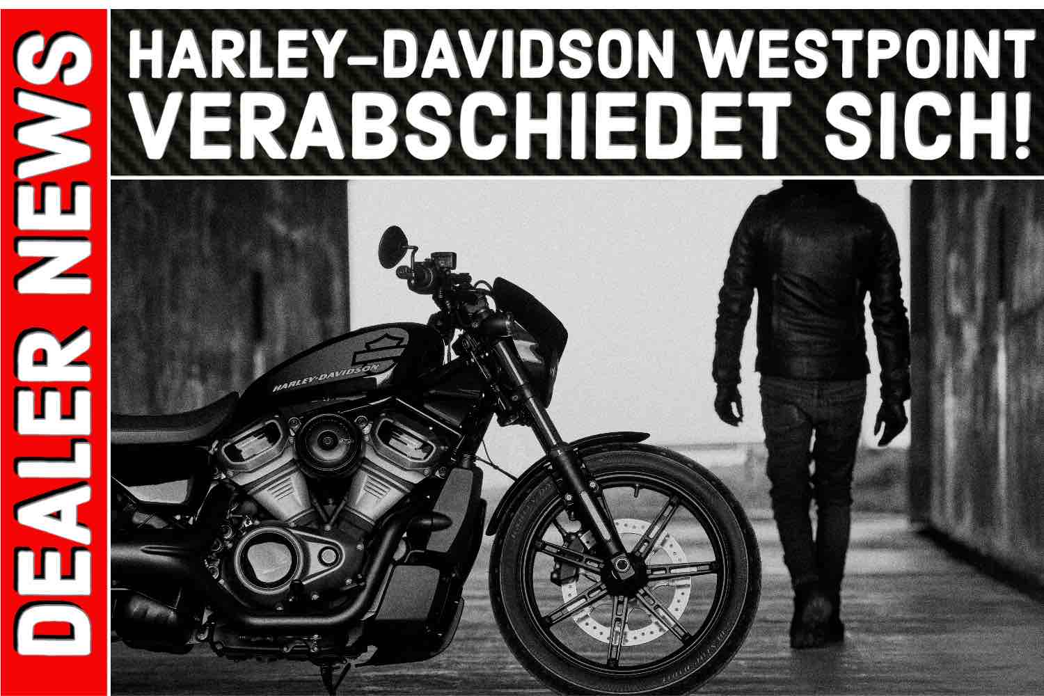 Harley-Davidson Westpoint says goodbye!