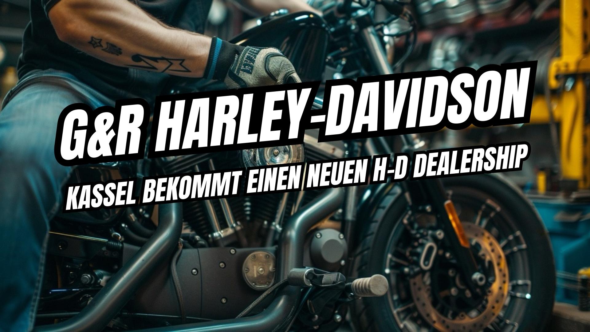 G&R wird offizieller Harley-Davidson Dealer für den Raum Kassel. Die Tuning-Experten Jan & Jürgen Lange starten mit Werkstatt und Service durch – der Store wird gerade gebaut. Mehr Infos bei Harleysite.