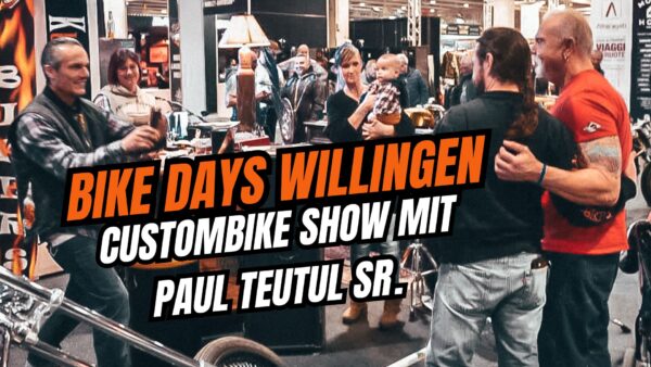 Custombike Show Bike Days Willingen 2025 mit Paul Teutul Sr.