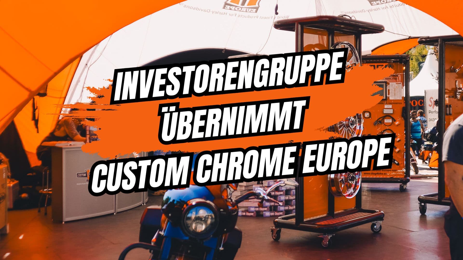Investorengruppe übernimmt Custom Chrome