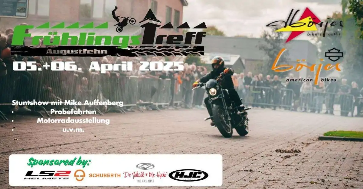 Frühlingstreff2025 in Augustfehn: Motorrad-Event am 5. & 6. April bei Börjes American Bikes. Saisonstart mit Custombikes, Harley-Davidson & mehr.